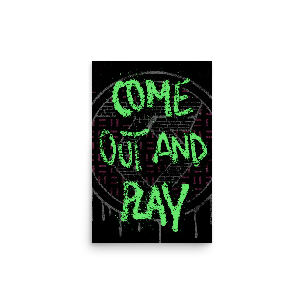 Come Out and Play Poster